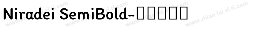 Niradei SemiBold字体转换